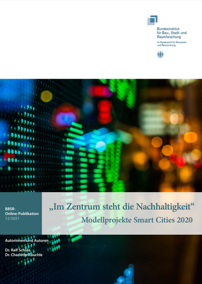 Cover „Im Zentrum steht die Nachhaltigkeit“ Modellprojekte Smart Cities 2020