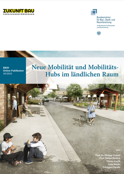 Neue Mobilität und Mobilitäts-Hubs im ländlichen Raum Cover